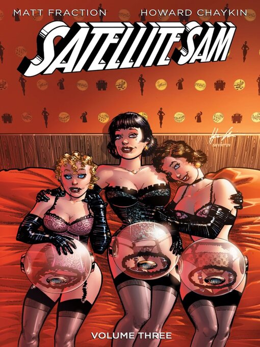 Title details for Satellite Sam (2013), Volume 3 by Matt Fraction - Available